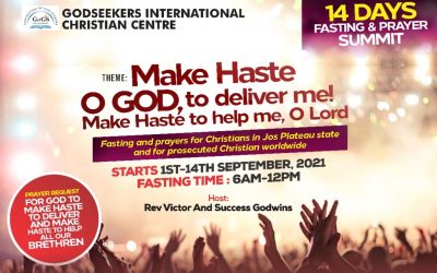 14 Days Fasting and Prayer – Make  haste O God to deliver me